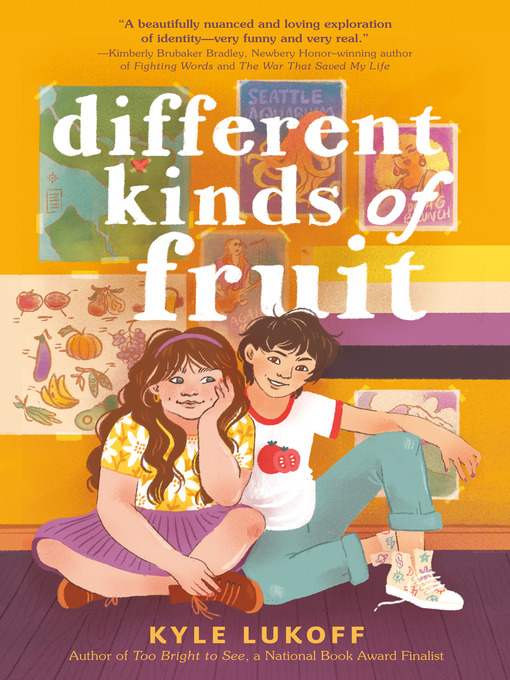 Title details for Different Kinds of Fruit by Kyle Lukoff - Available